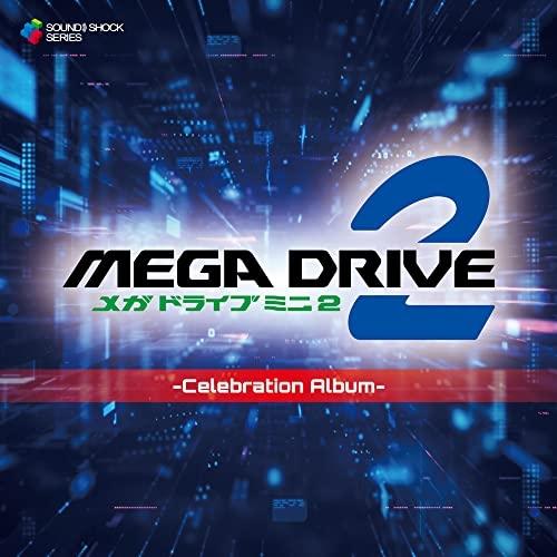 【取寄商品】CD/ゲーム・ミュージック/Mega Drive Mini 2 -Celebration...