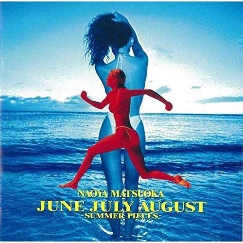 CD/松岡直也/JUNE JULY AUGUST -SUMMER PIECES- (SHM-CD) ...
