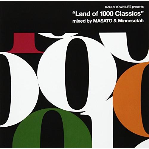 CD/KANDYTOWN/KANDYTOWN LIFE presents ”Land of 1000...