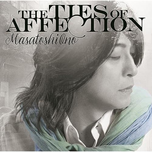 CD/小野正利/THE TIES OF AFFECTION (CD+Blu-ray) (初回限定盤)