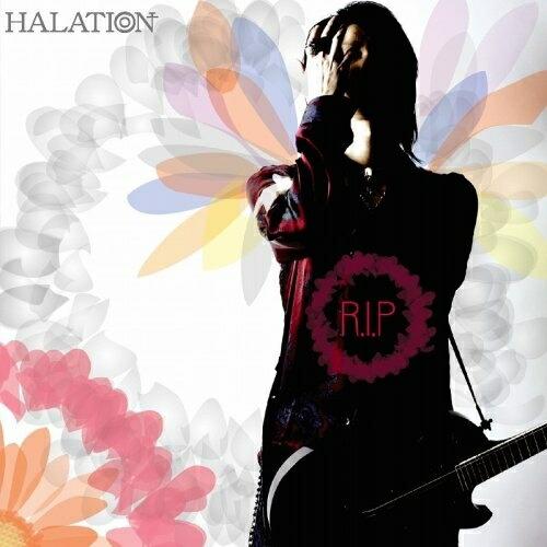 CD/HALATION/R.I.P【Pアップ】