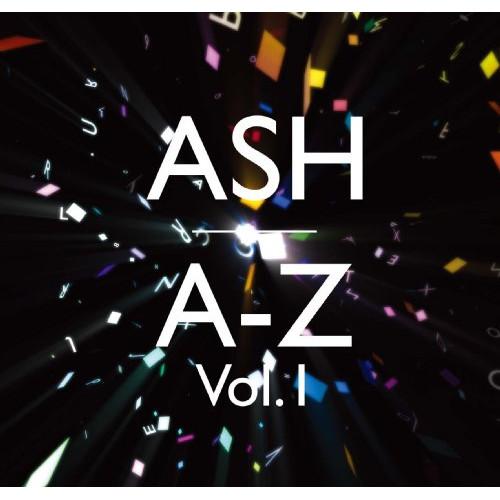 CD/アッシュ/A-Z Vol.1 (初回限定盤)