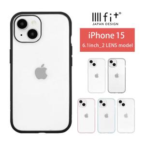 iPhone15 ケース IIIIfit Clear クリア スマホケース iPhone15 アイフォン15 カバー　ift-152｜monomode0629