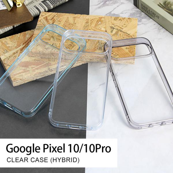 Google pixel 10 10 Pro クリア ケース ハイブリッド グーグルピクセル ケース...