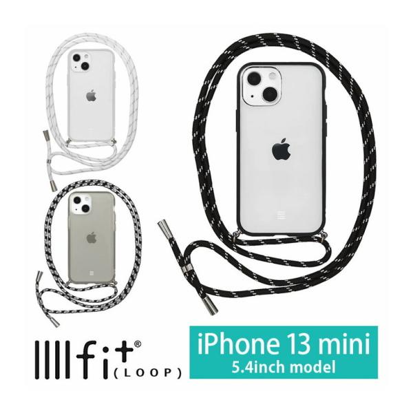 iPhone13 mini ケース IIIIfit Loop ストラップ紐付き スマホケース iPh...