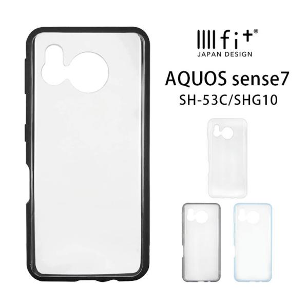 AQUOS sense7 ケース IIIIfit Clear アクオス SH-53C SHG10 ア...