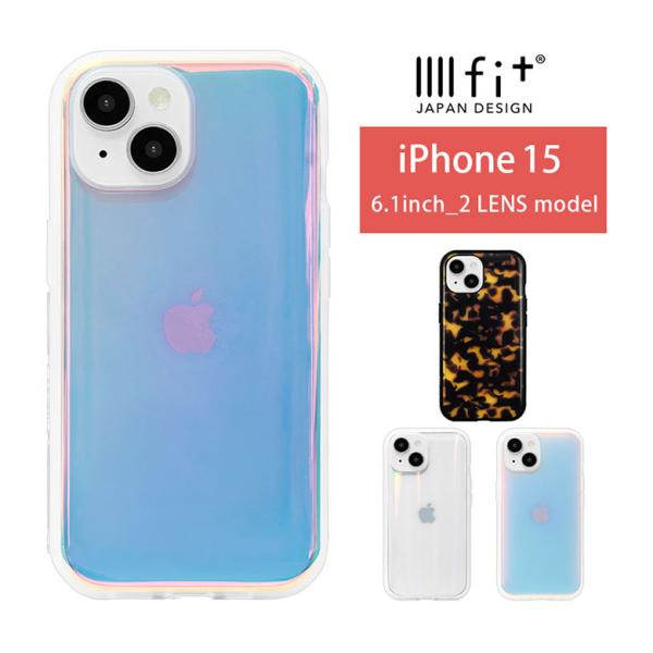 iPhone15 ケース クリア IIIIfit Clear Premium 携帯ケース アイフォン...