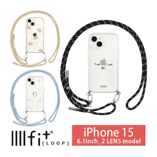 iPhone15 ケース ミッフィー IIIIfit Loop ストラップ紐付き スマホケース アイ...