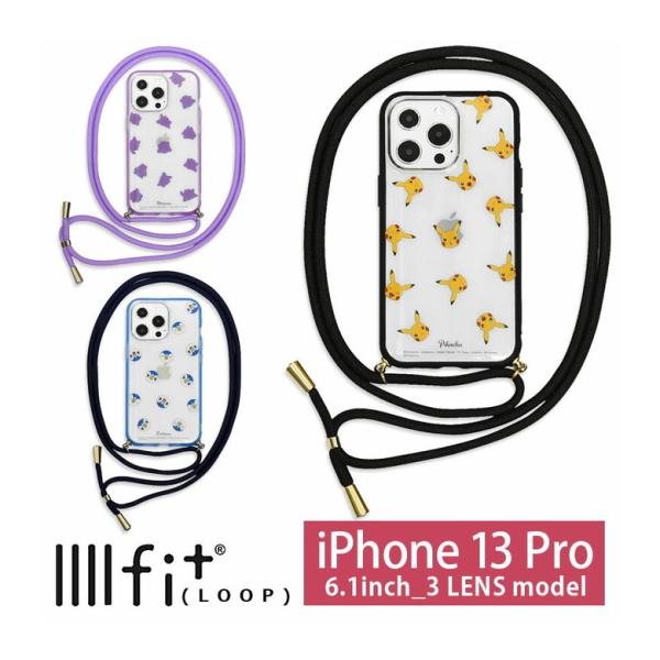 iPhone13 Pro ケース ポケットモンスター IIIIfit Loop ストラップ紐付き i...