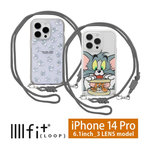 iPhone14 Pro ケーストムとジェリー IIIIfit Loop 携帯ケース ショルダー ス...