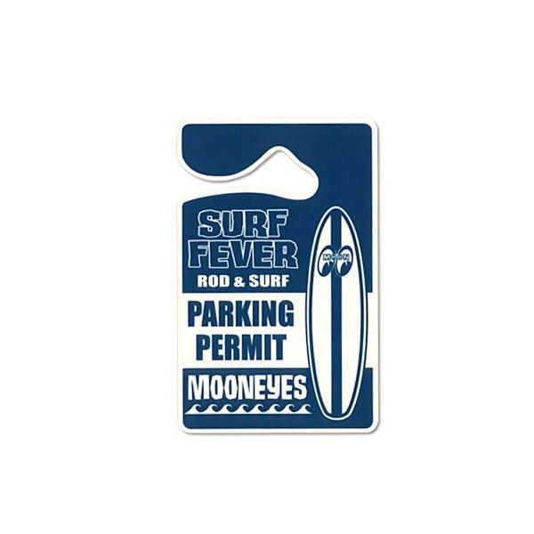 ムーンアイズ MOONEYES SURF FEVER パーキング パーミット (駐車許可証)