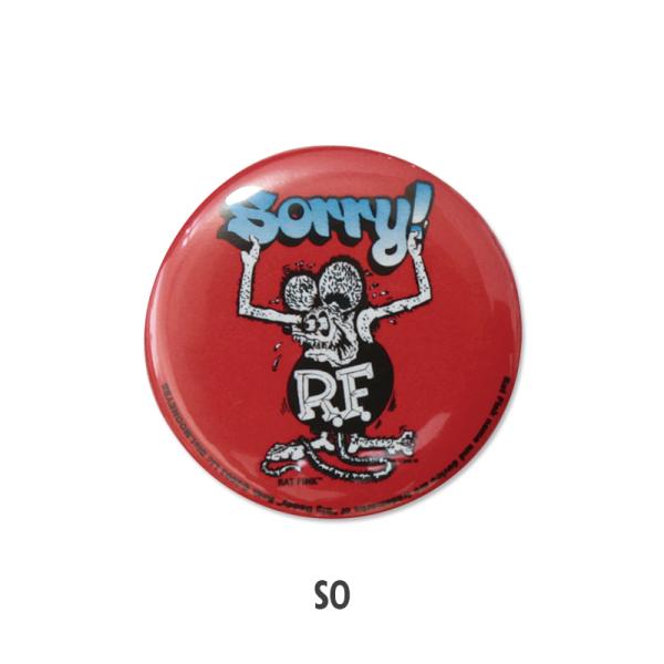 ラットフィンク Rat Fink カン バッジ (缶バッジ) ソーリー