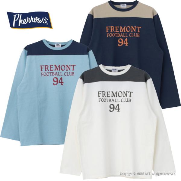 フェローズ PHERROW&apos;S フットボール長袖Tシャツ 24W-PFBT1 メンズ 日本製 肉厚天...