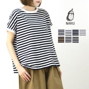 ナル NARU 40/2天竺ボーダー ミナミシャツ 619141/649036 トップス Tシャツ ワイド 総柄 半袖 日本製 レディース 2025春夏｜more-net2