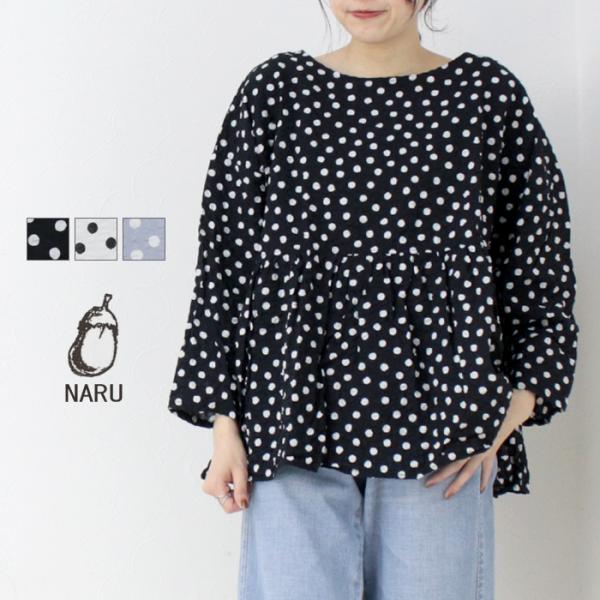 ナル NARU 60ローンリップルドットギャザーチュニック 654845 日本製 ブラウス 水玉 プ...