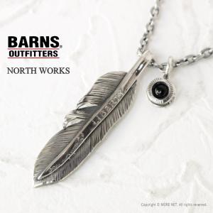 ノースワークス NORTH WORKS バーンズ BARNS OUTFITTERS シルバーフェザーネックレス BR-8350 メンズ レディース LIBERTY FETHER 2025春夏｜more-net2