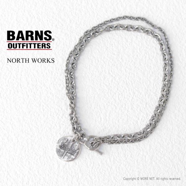 バーンズアウトフィッターズ BARNS OUTFITTERS ノースワークスコラボ ダブルチェーンブ...