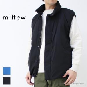 ミフュー miffew スタンドカラーダウンベスト FEW23WJK5112 メンズ 日本製 2023秋冬｜more-net2