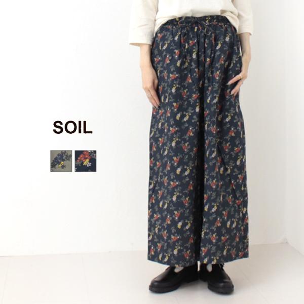 ソイル SOIL ポプリンフラワープリントワイドイージーパンツ NSL24545 レディース ストレ...