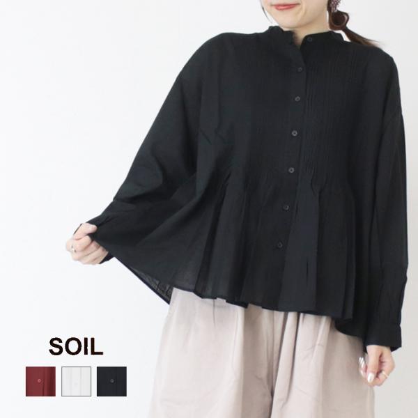 ソイル SOIL キャンブリックプレーンバンドカラーピンタックシャツ NSL25561 ブラウス 長...
