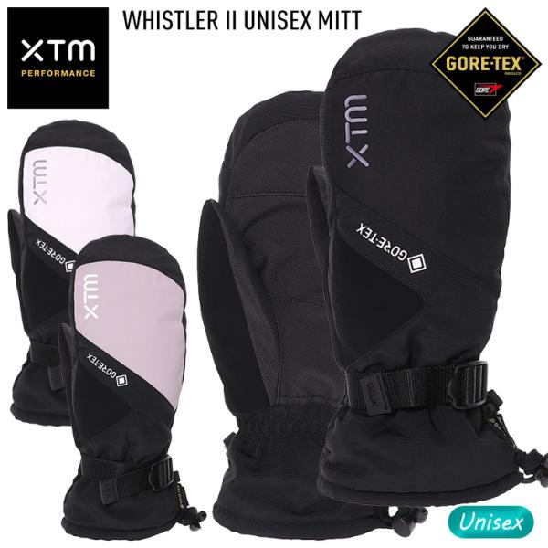 正規品 23-24 XTM WHISTLER II UNISEX MITT ウィスラー ユニセックス...