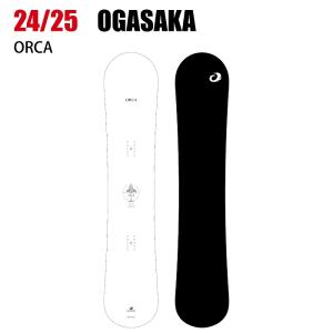 2025 OGASAKA オガサカ ORCA オルカ 24-25 ボード板 スノーボード｜moriyamasports