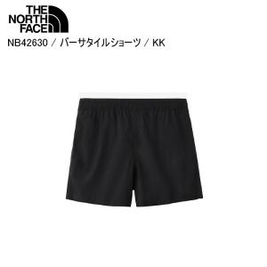 THE NORTH FACE ノースフェイス NB42630 Versatile Short バーサタイルショート KK ショートパンツ 半ズボン ノースフェイスパンツ