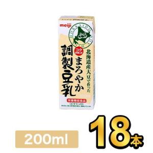 明治 まろやか調整豆乳 200ml 【18本】meiji 豆乳飲料 紙パック 明治特約店
