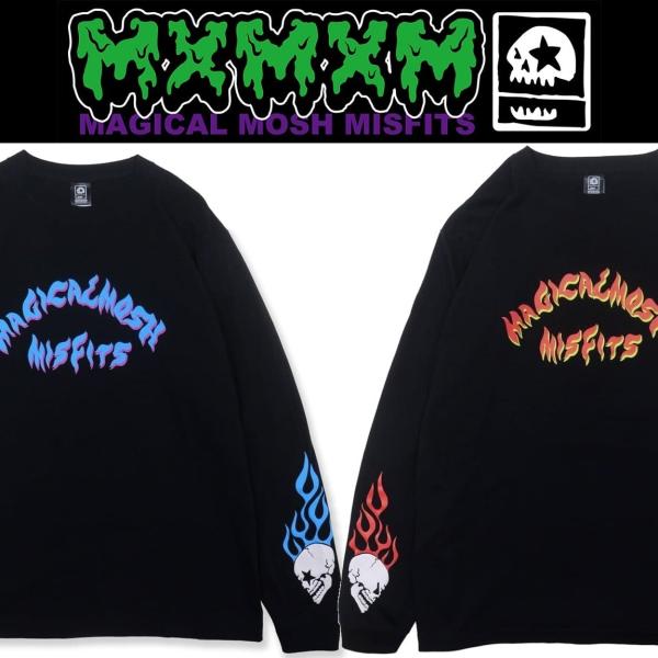 MxMxM FIRE LONG TEE マジカルモッシュミスフィッツ