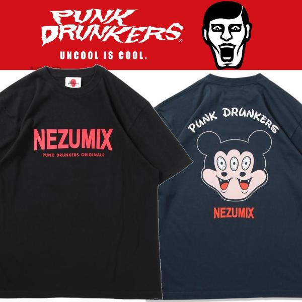 PUNKDRUNKERS NEZUMIX.TEE パンクドランカーズ