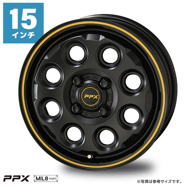 PPX MIL:8 ピーピーエックス ミルエイト 15インチ 4.5J 45 4-100 ホイール1...