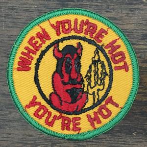 メッセージ アイロン パッチ WHEN YOU'RE HOT YOU'RE HOT Patch 悪魔 デヴィル サタン ワッペン バイカー Satan Wappen Biker Outlaw｜moto-music