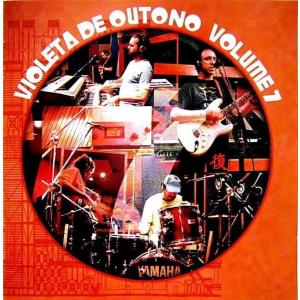 【中古】VIOLETA DE OUTONO ヴィオレタ・ヂ・オウトノ　／　VOLUME 7 〔輸入盤CD〕｜motomachirhythmbox