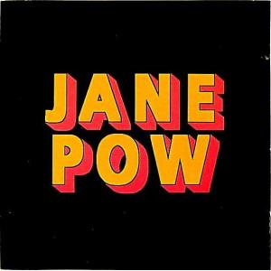 【中古】JANE POW ジェーン・パウ　／　LOVE IT BE IT  ・ STATE〔輸入盤CD〕｜motomachirhythmbox