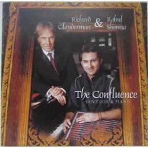 【中古】Richard Clayderman & Rahul Sharma リチャード・クレイダーマン＆ラウル・シャルマ ／ The Confluence　Santoor&Piano〔輸入盤CD〕｜motomachirhythmbox