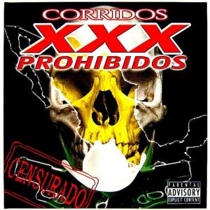 V . A .  ／ CORRIDOS XXX PROHIBIDOS