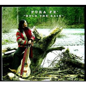 ピュラ フェ PURA FE ' ／ HOLD THE RAIN