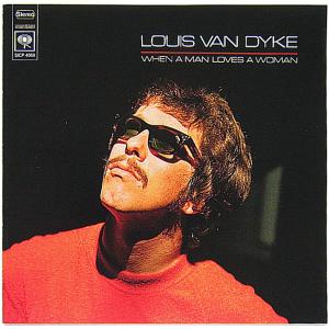 【中古】LOUIS VAN DYKE ルイス・ヴァン・ダイク　／　WHEN A MAN LOVES A WOMAN 〔CD〕｜motomachirhythmbox