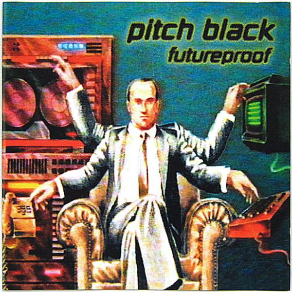 【中古】pitch black ピッチ・ブラック　／　futureproof 〔輸入盤CD〕