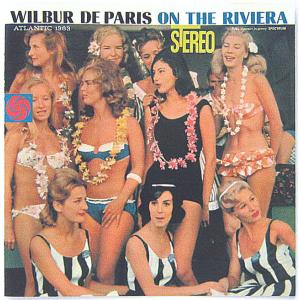 【中古】WILBUR DE PARIS ウィルバー・ド・パリス　／　ON THE RIVIERA 〔CD〕｜motomachirhythmbox