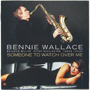 【中古】BENNIE WALLACE ベニー・ウォーレス　／　SOMEONE TO WATCH OVER ME 〔CD〕｜motomachirhythmbox