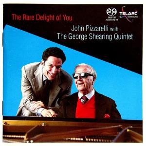 JOHN PIZZARELLI  WITH THE GEORGE SHEARING QUINTET ジョン ピザレリwithジョージ シアリング クインテット ／ THE RARE DELIGHT OF YOU