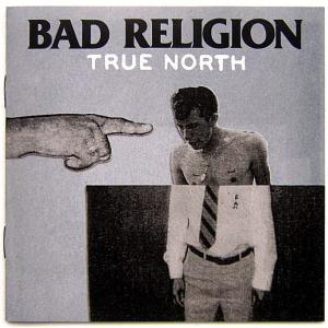 【中古】BAD RELIGION バッド・レリジョン　／　TRUE NORTH 〔輸入盤CD〕｜motomachirhythmbox