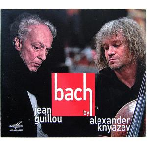 ALEXANDER KNYAZEV , JEAN GUILLOU アレクサンドル・クニャーゼフ（チェロ）　／　BACH