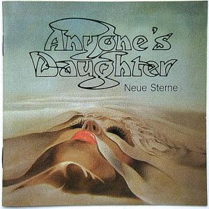 【中古】Anyone's Daughter エニィワンズ・ドーター　／　Neue Sterne 〔輸入盤CD〕｜motomachirhythmbox