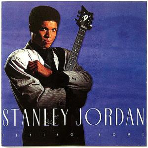 STANLEY JORDAN スタンリー ジョーダン ／ FLYING HOME