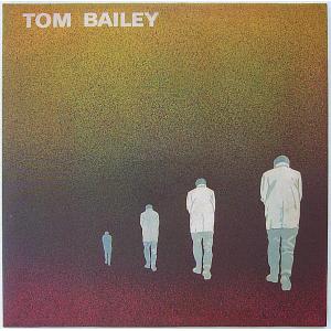 【中古】TOM BAILEY トム・ベイリー　／　TOM BAILEY 〔輸入盤CD〕｜motomachirhythmbox