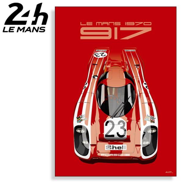 ルマン 24 ポスター ポルシェ 917K ザルツブルグ ル・マン 1970 ポスター 車 雑貨 L...