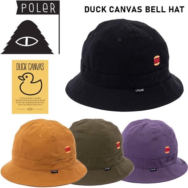 キャップ 帽子 ハット 22-23 POLER ポーラー DUCK CANVAS BELL HAT ...