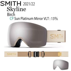 スキー スノーボード ゴーグル 21-22 スミス SKYLINE スカイライン BIRCHxCP SUN PLATINUM MIRROR /- 21-22-GG-SMT
